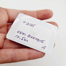 Load image into Gallery viewer, Fiji Loose Saltwater Pearl with Grade Certificate #3135 - FJD$