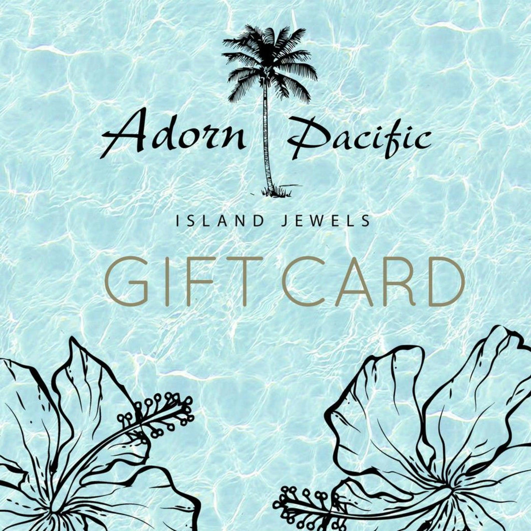 Adorn Pacific Island Jewels Digital Gift Card - Adorn Pacific - Gift Cards